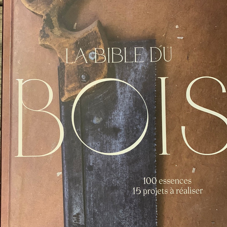 La bible du bois - EPA