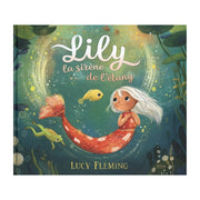 Livre Lily la sirène de l'étang - Kimane