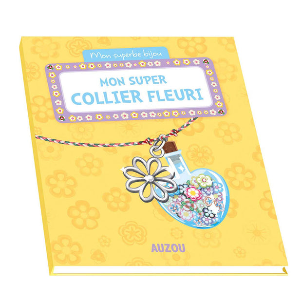 Coffret mon super collier fleuri - Auzou