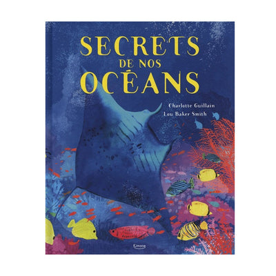 Livre Secrets de nos océans - Kimane